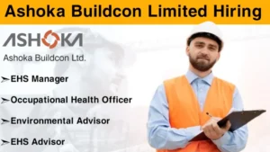 Ashoka Buildcon Limited Hiring