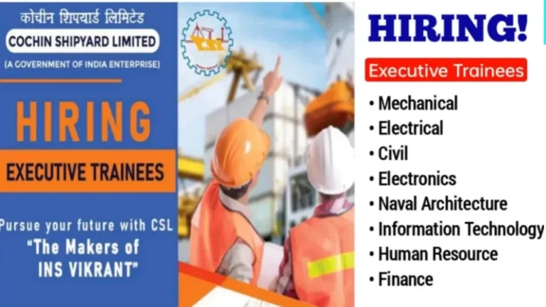 Cochin Shipyard Limited Recruitment 2024