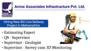 Arrow Associates Infrastructure Pvt Ltd Recruitment 2024