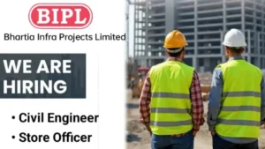 Bhartia Infra Projects Ltd Hiring