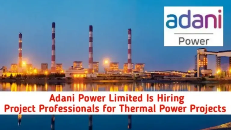 Adani Power Ltd Hiring 2025