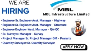 MBL Infrastructure Ltd Recruitment 2025