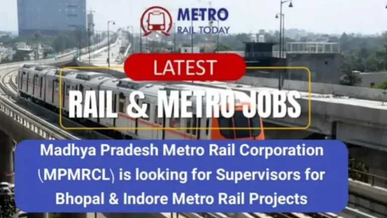 Madhya Pradesh Metro Rail Corporation Ltd (MPMRCL) Recruitment 2025